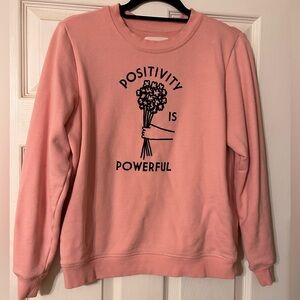 Positivity sweatshirt